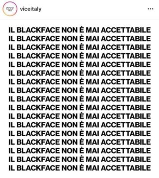 Muro di testo che ripete la scritta "IL BLACKFACE NON È MAI ACCETTABILE"
